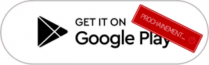 Bientôt sur Google Play Store